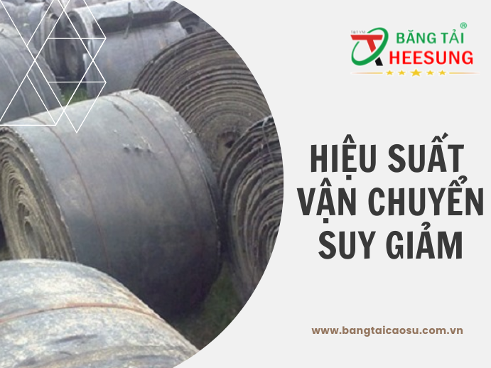 hieu-suat-van-chuyen-cua-bang-tai-cu-suy-giam